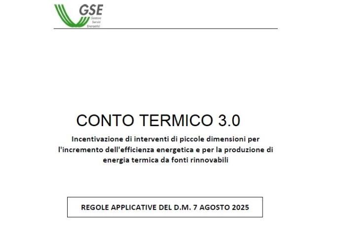CONTO TERMICO 3.0 PUBBLICATE DAL GSE LE REGOLE APPLICATIVE